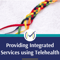 Providing Integrated Services Using Telehealth, Online Self-Study