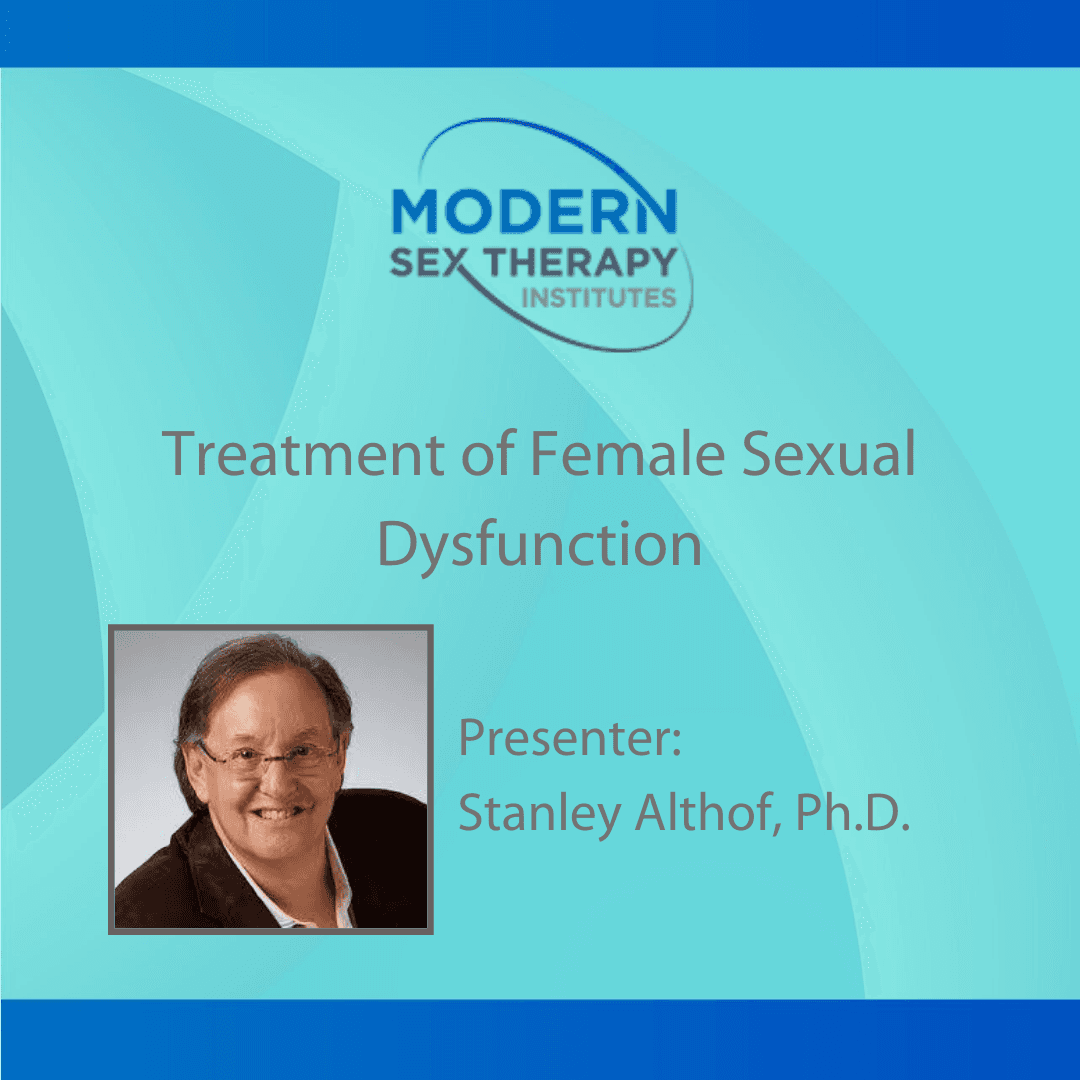 Treatment of Female Sexual Dysfunction