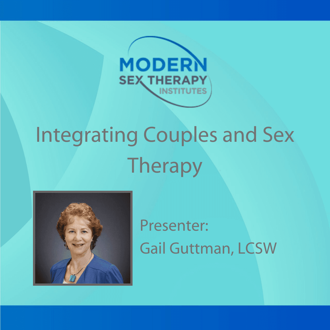 Integrating Couples and Sex Therapy