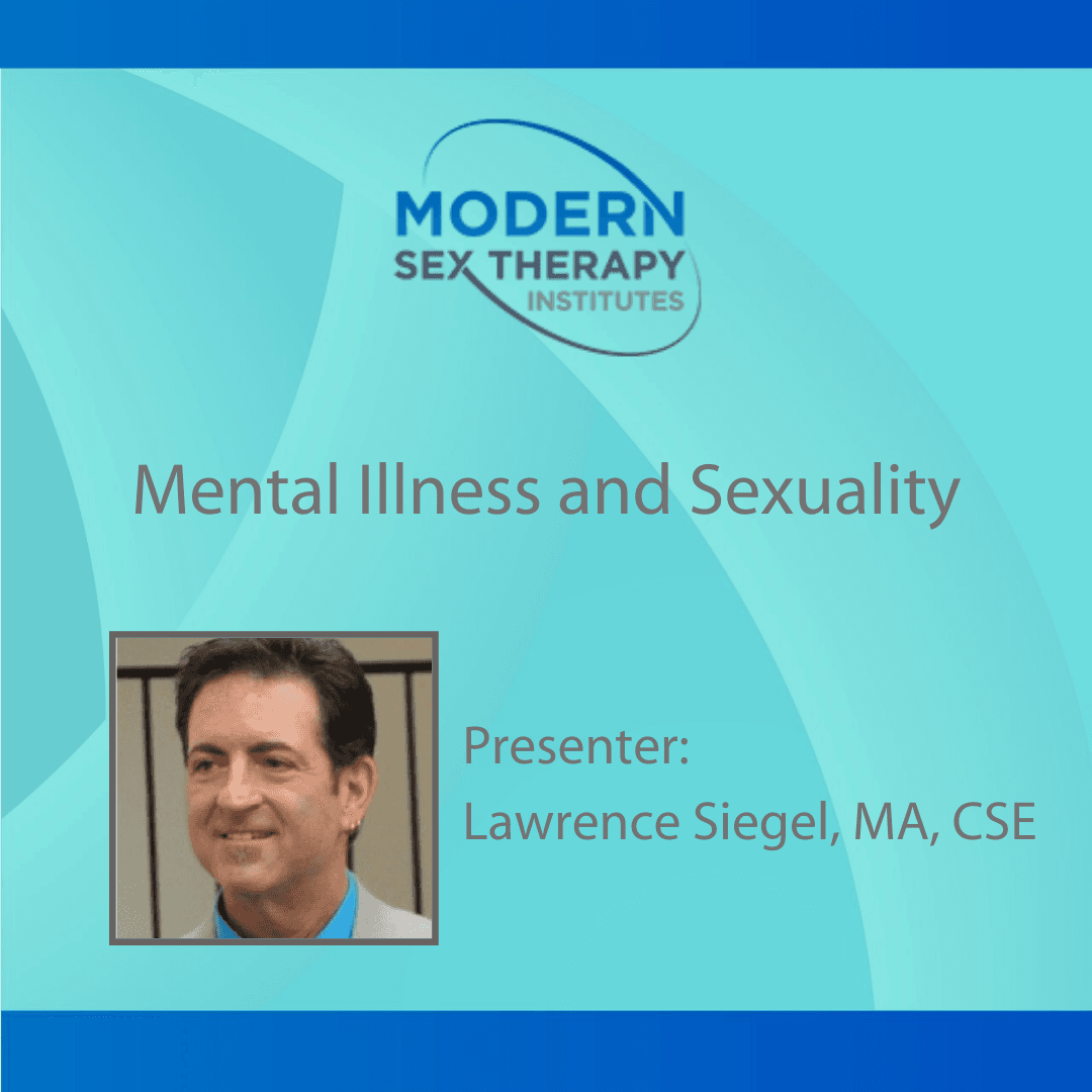 Mental Illness and Sexuality