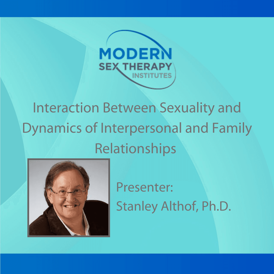 Interaction Between Sexuality and Dynamic of Interpersonal and Family Relationships