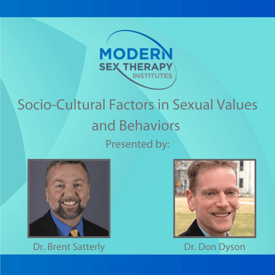 Socio-Cultural Factors in Sexual Values and Behaviors Presented