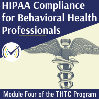 HIPAA Compliance for Mental Health Professionals, Online Self-Study