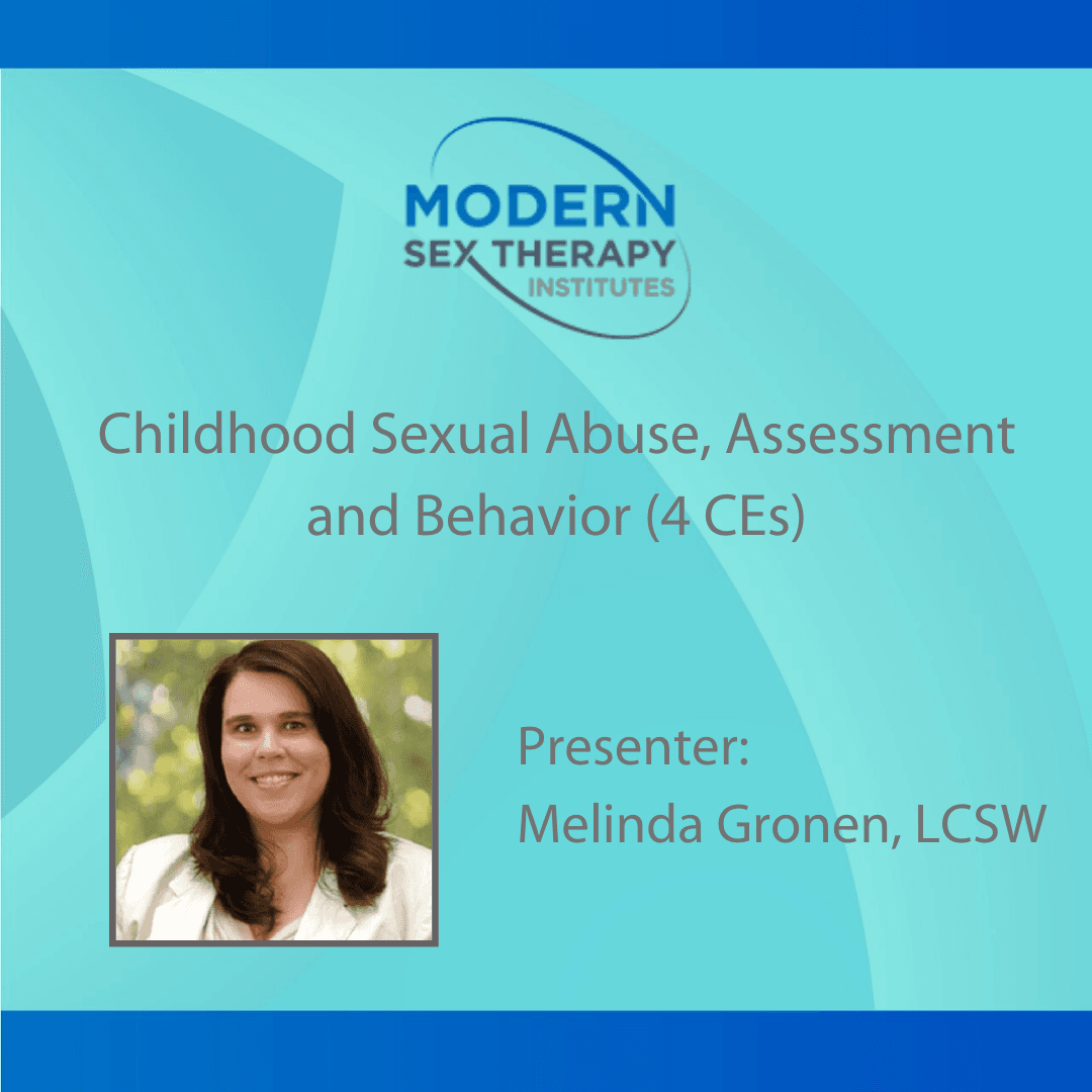 Childhood Sexual Abuse, Assessment and Behavior